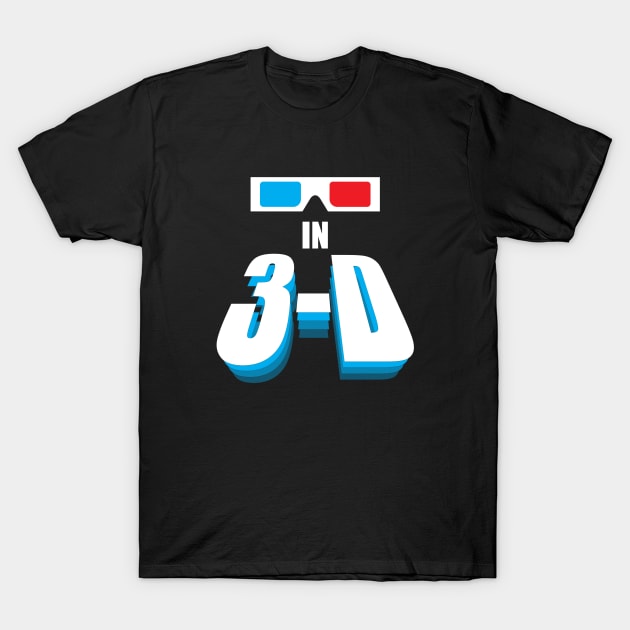 In 3-D T-Shirt by GloopTrekker